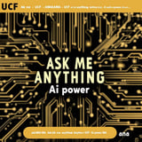 UCF AMA ask me anything ai power